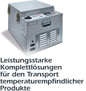 Leistungsstarke Komplettlösungen für den Transport temperaturempfindlicher Produkte